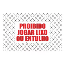 Faixa Proibido Jogar Lixo Ou Entulho Para Alambrado E Portão