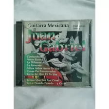 Guitarra Mexicana A Juan Gabriel Cd Nuevo Y Sellado 