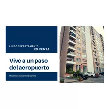 Se Vende Lindo Departamento A Un Paso Del Aeropuerto