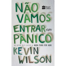 Livro Não Vamos Entrar Em Pânico