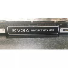 Tarjeta De Video Evga Geforce Gtx 1070 8gb Gddr5 3.0