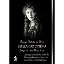 Livro Semeando Cinema