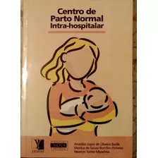 Centro De Parto Normal Intra-hospitalar