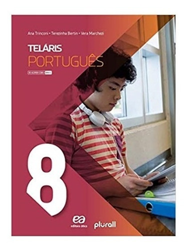 Livro - Projeto Telaris Língua Portuguesa - 8 Ano