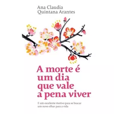 Livro A Morte É Um Dia Que Vale A Pena Viver