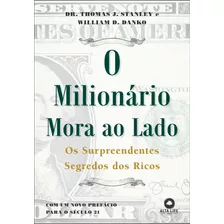 Livro O Milionário Mora Ao Lado: Os Surpreendentes Segred...