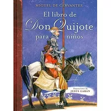 Libro De Don Quijote Para Niños (cartone) - De Cervantes Mi