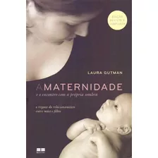 Maternidade, A