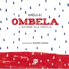 Livro Ombela A Origem Das Chuvas