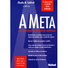 Livro A Meta, De Goldratt, Eliyahu M., Excelente Estado!