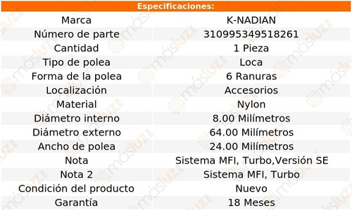 Polea 6 Ranuras Nylon Saab 900 L4 2.0l 94-98 K-nadian Foto 3