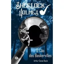 Livro Sherlock Holmes - O Cão Dos Baskervilles