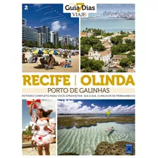 Coleção Guia 7 Dias Volume 2: Recife, Olinda E Porto De Galinhas, De A Europa. Editora Europa Ltda., Capa Mole Em Português, 2016