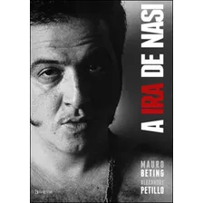 A Ira De Nasi, De Petillo, Alexandre. Editora Belas Letras, Capa Mole, Edição 1ª Edição - 2012 Em Português