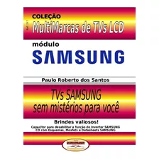 Livro Col. Multimarcas Lcd. Módulo Samsung