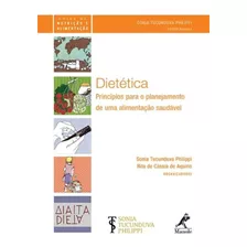 Dietetica - Principios Para O Planejamento De Uma Alimenta