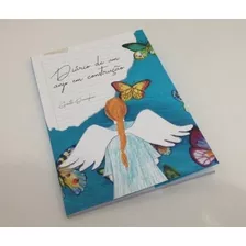 Livro Diário De Um Anjo Em Construção, Experiências Raja Yog