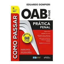 Livro Como Passar Na Oab 2ª Fase - Pratica Penal - 9ª Ed -