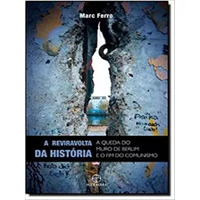 A Reviravolta Da História, De Ferro, Marc. Editora Paz E Terra, Capa Mole, Edição 1ª Edição - 2012 Em Português