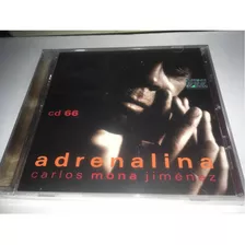 Carlos Mona Jimenez Adrenalina Cd 66 Cd Nuevo Cerrado 