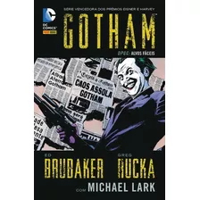 Gotham: Dpgc: Alvos Fáceis, De Brubaker, Ed. Editora Panini Brasil Ltda, Capa Dura Em Português, 2018
