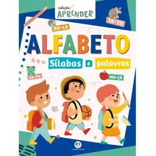 Livro Alfabeto - Silabas E Palavras 9788538099390 Cc