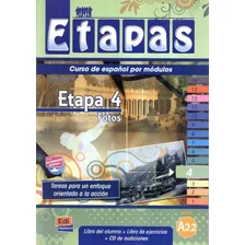 Etapas Etapa 4 - A2.2 - Alumno + Cd, De Equipo Entinema. Editora Distribuidores Associados De Livros S.a., Capa Mole Em Español, 2009