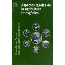 Livro - Aspectos Legales De La Agricultura Transgénica