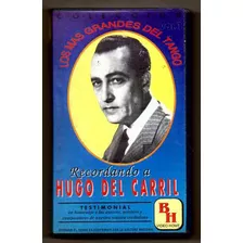 Recordando A Hugo Del Carril - Vhs