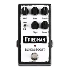 Friedman Buxom Boost Pedal Con Bypassable Eq