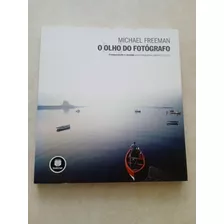 Livro O Olho Do Fotógrafo