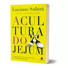 Livro Novo Luciano Subirá A Cultura Do Jejum Lançamento