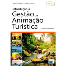 Livro Fisico - Introdução À Gestão De Animação Turística 2ª Edição