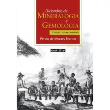 Dicionário De Mineralogia E Gemologia, De Branco Moraes. Editora Oficina De Textos Em Português
