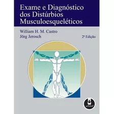 Livro Exame E Diagnóstico Dos Distúrbios Musculoesqueléticos