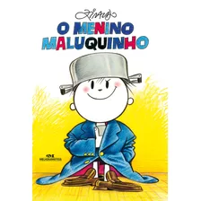 O Menino Maluquinho, De Pinto, Ziraldo Alves. Série Ziraldo Editora Melhoramentos Ltda., Capa Mole Em Português, 2008