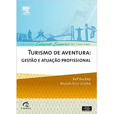 Turismo De Aventura, De Ralf / Uvinha Buckley. Editora Campus Em Português