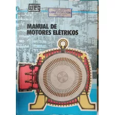 Manual De Motores Eléctricos Weg Motores En Portugués (aa971