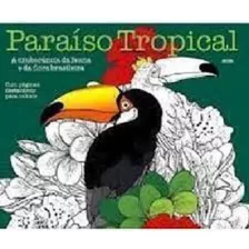 Livro Para Colorir Paraíso Tropical Arteterapia Antiestresse