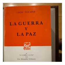 Libro La Guerra Y La Paz De León Tolstoi