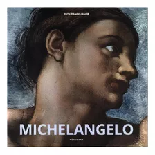 Michelangelo, De Dangelmaier, Ruth. Editorial Konemann, Tapa Dura, Edición 1 En Português, 2021