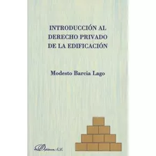 Livro - Introducción Al Derecho Privado De La Edificación