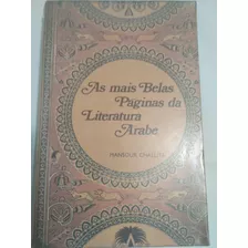 Livro As Mais Belas Páginas Da Literatura Árabe