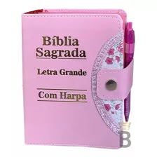 Bíblia Sagrada Feminina Letra Grande Botão - Rosa C/ Harpa 