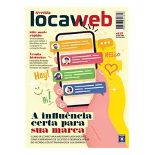 Revista Locaweb Ediçao 117 A Influencia Certa Para Sua Marca
