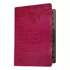 Bíblia Pregação Expositiva Capa Luxo Rosa Com Indice Sermoes Hernandes Dias Lopes