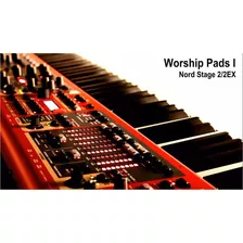 Worship Pads 1 - Nord Stage 2 2ex 3