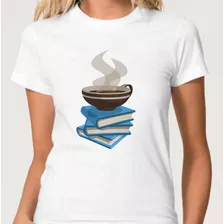 Baby Look Branca Blusa Feminina Camisa Café Livros Leitura