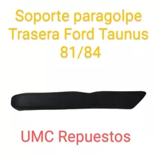 Puntera Paragolpe Trasera Ford Taunus 81/84