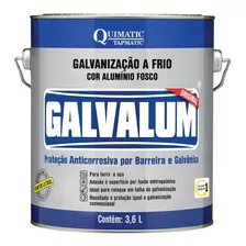 Galvalum Galvanização A Frio Aluminizada 3,6 Lts Quimatic 